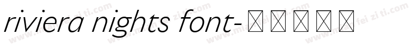 riviera nights font字体转换